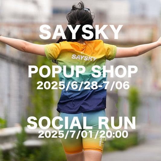 SAYSKY | 東京・CONNECTEDでPOP-UP開催