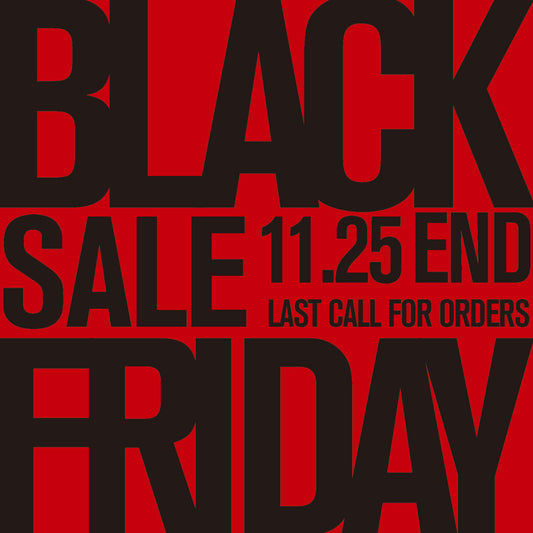 【11月25日まで】BLACK FRIDAY SALE 開催中！