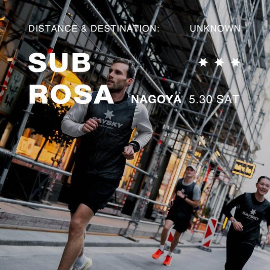 SAYSKY | SUB ROSA NAGOYA 開催決定