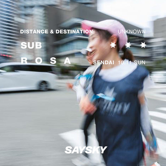 SAYSKY | SUB ROSA SENDAI 2026 OCT 開催